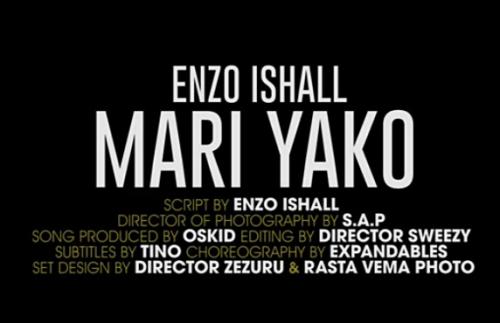 Enzo Ishall - Mari Yako (Audio + Video) Mp3 Mp4 Download