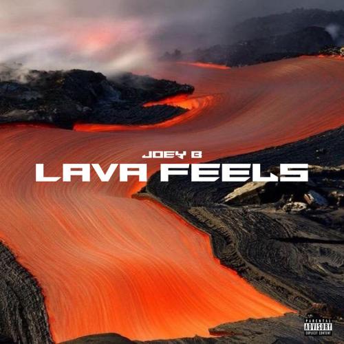 Joey B - Lava Feels EP Mp3 Zip Fast Download Free Audio Complete Full Album
