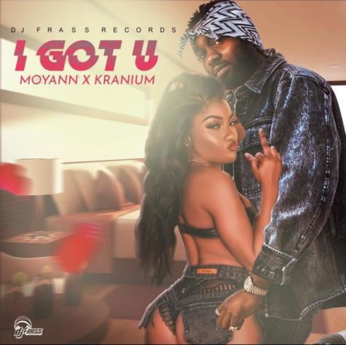 Moyann - I Got You Ft. Kranium Mp3