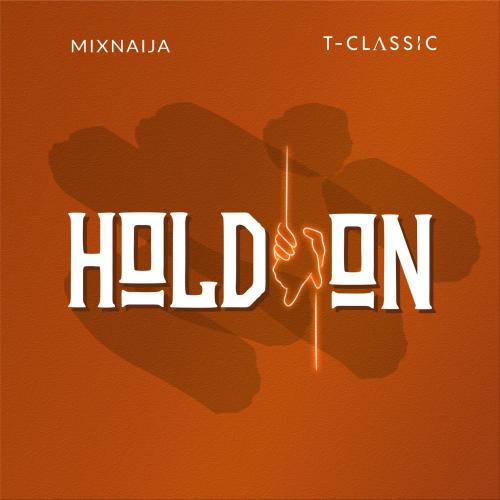 T-Classic – Hold On