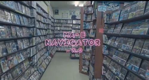 VIDEO: Ma-E - Navigator Ft. K.O Mp4 Download