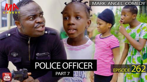 VIDEO: Mark Angel Comedy - Police Officer Part 7 (262) Mp4 Download