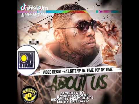 Vybz Kartel Ft. Massive B - About Us Mp3
