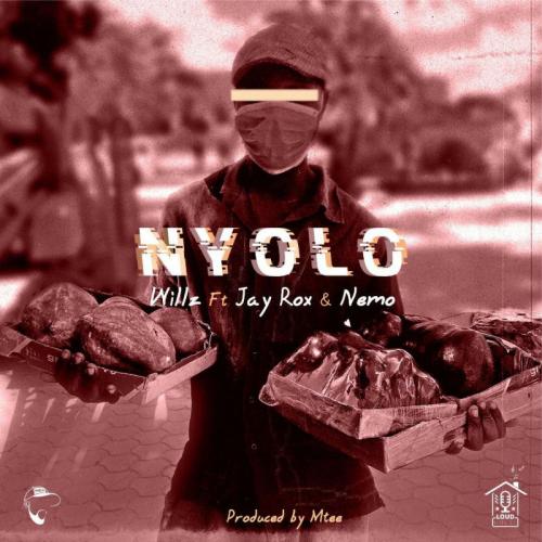 Willz - Nyolo Ft. Jay Rox, Nemo Mp3