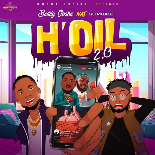 Baddy Oosha – H’oil 2.0 (Remix) Ft. Slimcase