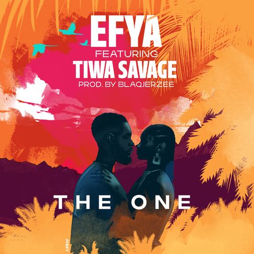 Efya - The One Ft. Tiwa Savage Mp3 Audio Download