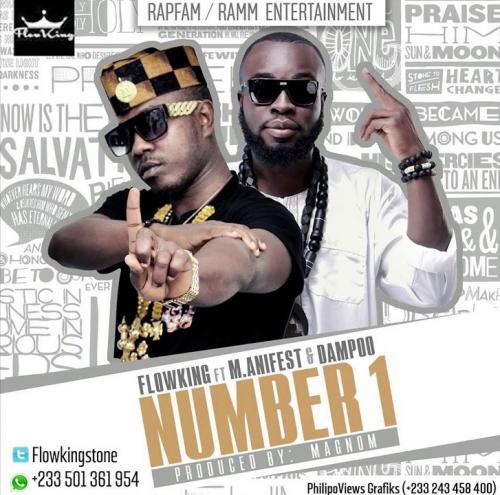 Flowking Stone - Number 1 Ft. M.anifest, Dampoo Mp3 Audio Download