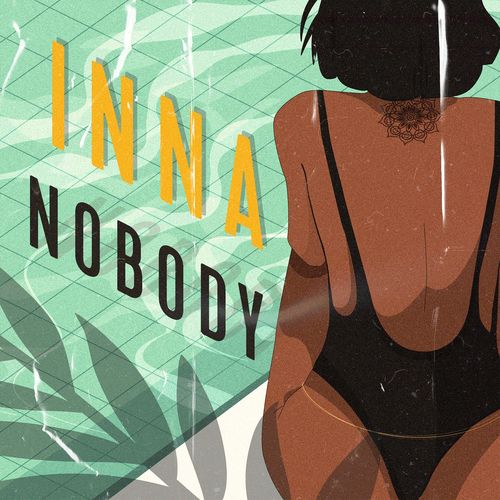 Inna - Nobody Mp3 Audio Download
