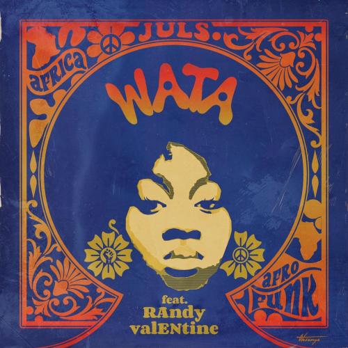 Juls - Wata Ft. Randy Valentine Mp3 Audio Download