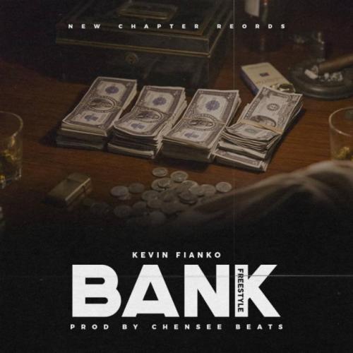 Kevin Fianko - Bank (Freestyle) Mp3 Audio Download