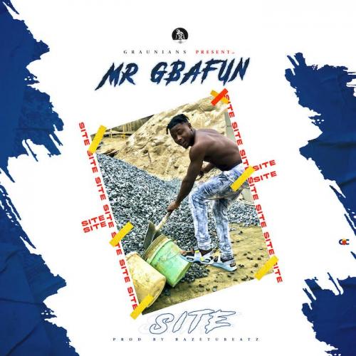 Mr Gbafun - Site Mp3 Audio Download