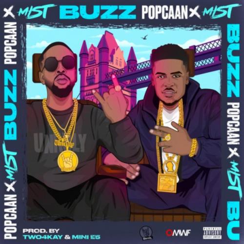 Popcaan - Buzz Ft. Mist Mp3 Audio Download