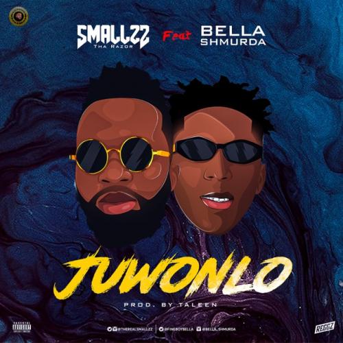 Smallzz Tha Razor (STR) - Juwonlo Ft. Bella Shmurda Mp3 Audio Download