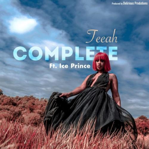 Teeah Ft. Ice Prince - Complete (Remix) Mp3 Audio Download