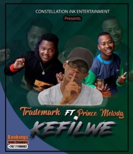 Trademark - Kefilwe Ft. Prince Melody Mp3 Audio Download