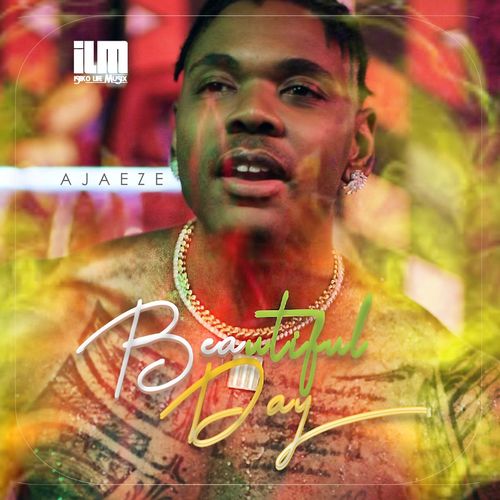 Ajaeze - Beautiful Day Mp3 Audio Download