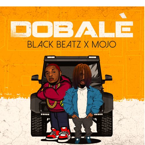 Black Beatz - Dobale Ft. Mojo Mp3 Audio Download