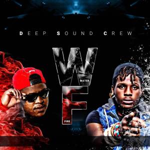 Deep Sound Crew - Water & Fire (FULL ALBUM) Mp3 Zip Fast Download Free audio complete