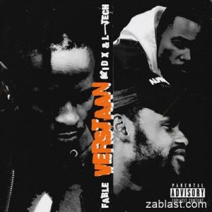 Fable - Verstaan Ft. Kid X, L-Tech Mp3 Audio Download