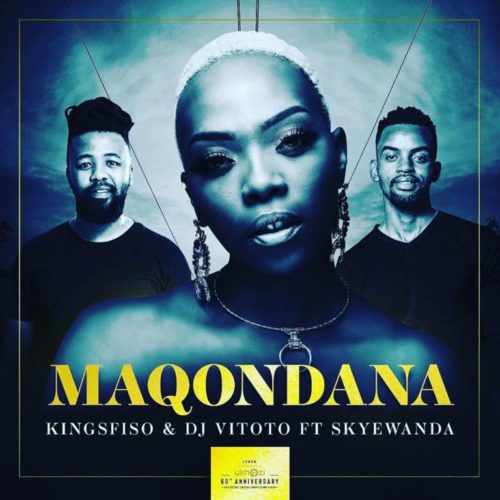 King Sfiso, DJ Vitoto - Maqondana Ft. Skye Wanda Mp3 Audio Download