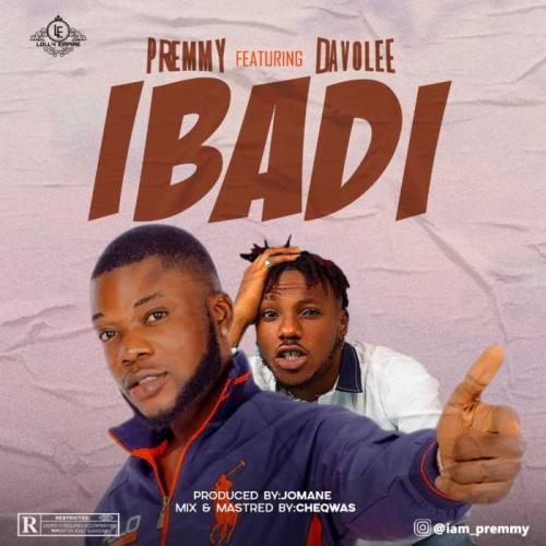 Premmy Ft. Davolee - Ibadi Mp3 Audio Download