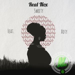 Real Nox - Sweety Ft. Xoty Mp3 Audio Download