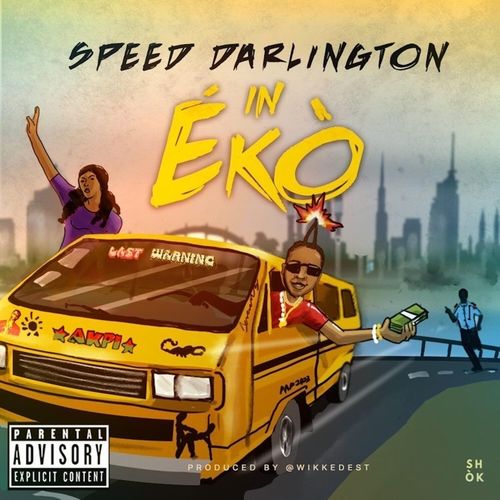 Speed Darlington - In Eko Mp3 Audio Download