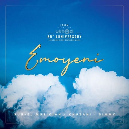 Sun-El Musician - Emoyeni Ft. Simmy, Khuzani Mp3 Audio Download