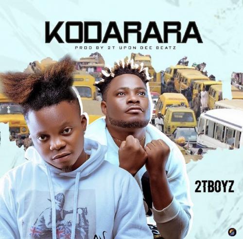 2T Boyz - Kodarara Mp3 Audio Download