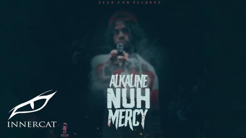Alkaline - Nuh Mercy Mp3 Audio Download