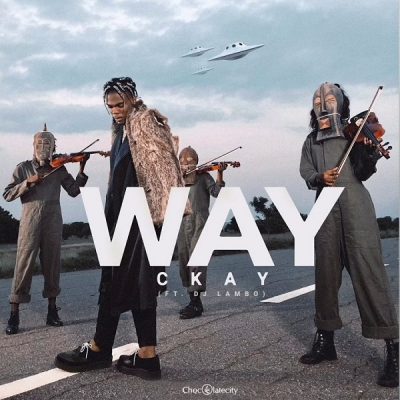 by CKay - Way Ft. DJ Lambo Mp3 Audio Download