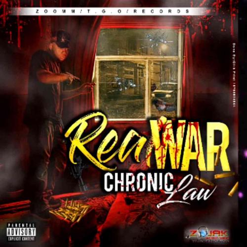 Chronic Law - Real War Mp3 Audio Download