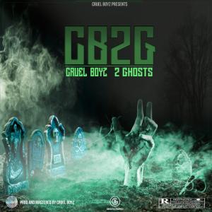 Cruel Boyz - 2 Ghosts Mp3 Audio Download