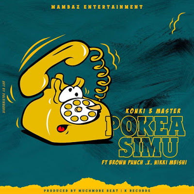 Dudu Baya Ft. Brown Puch & Nikki Mbishi – Pokea Simu