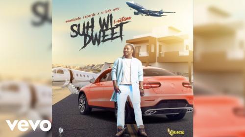 I-Octane - Suh We Dweet Mp3 Audio Download