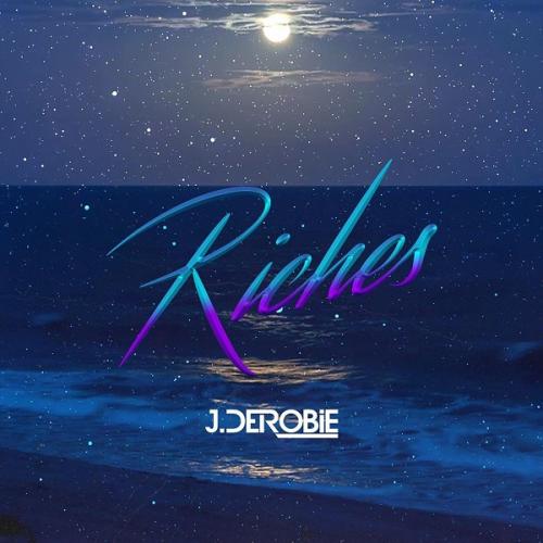 J.Derobie - Riches Mp3 Audio Download