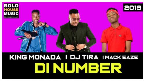 King Monada - Di Number Ft. DJ Tira x Mack Eaze Mp3 Audio Download