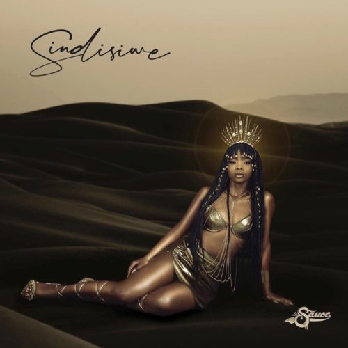 La Sauce - Sindisiwe (FULL ALBUM) Mp3 Zip Fast Download Free audio complete
