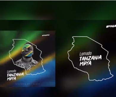 Lomodo - Tanzania Mpya Mp3 Audio Download