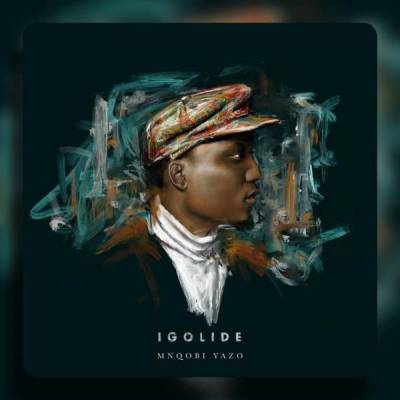Mnqobi Yazo - Igolide Mp3 Audio Download