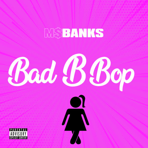 Ms Banks - Bad B Bop Mp3 Audio Download