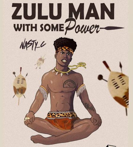Nasty C - Zulu Man - MP3 Audio Download