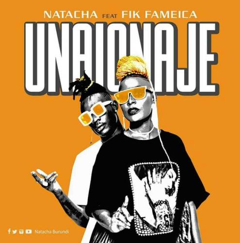 Natacha Ft. Fik Fameica - Unaionaje Mp3 Audio Download