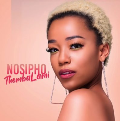 Nosipho - Thembalami Mp3 Audio Download