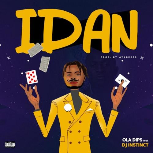 OlaDips – Idan Ft. DJ Instinct