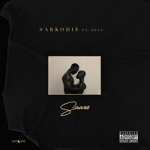 Sarkodie - Saara Ft. Efya Mp3 Audio Download