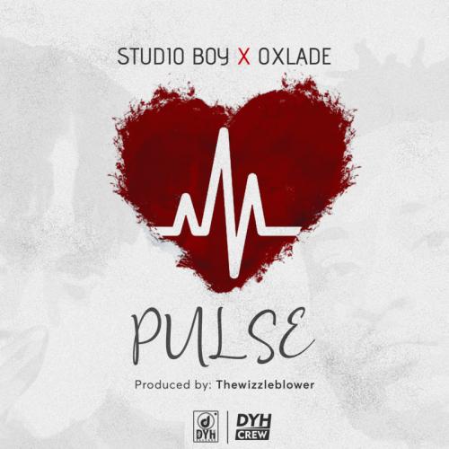 Studio Boy - Pulse Ft. Oxlade Mp3 Audio Download