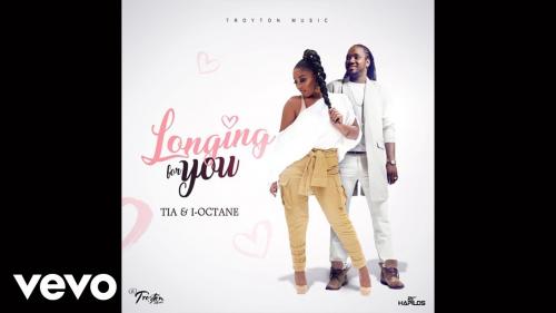 Tia Ft. I Octane – Longing For You
