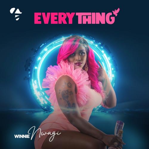 Winnie Nwagi - Everything Mp3 Audio Download