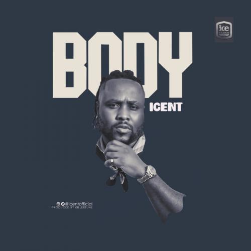 iCent - Body (Audio + Video) Mp3 Mp4 Download